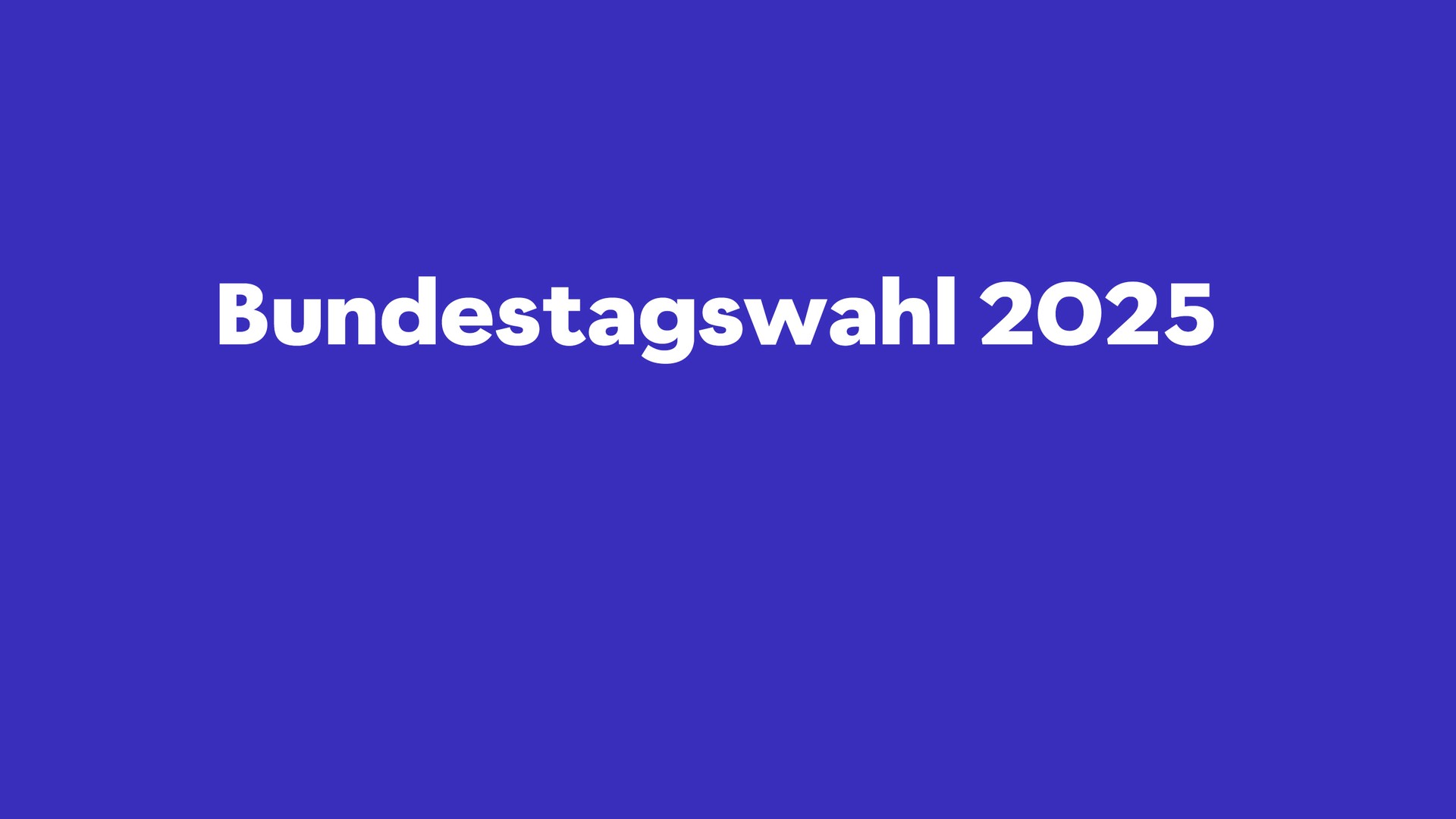 Bundestagswahl 2025