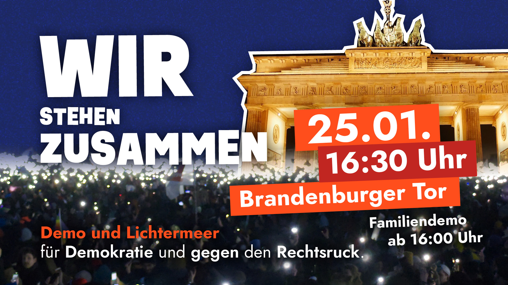 Wir stehen zusammen – Demo und Lichtermeer gegen den Rechtsruck am 25. Januar in Berlin